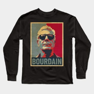 Anthony Bourdain Hope Long Sleeve T-Shirt